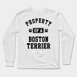 Property Of A Boston Terrier Long Sleeve T-Shirt